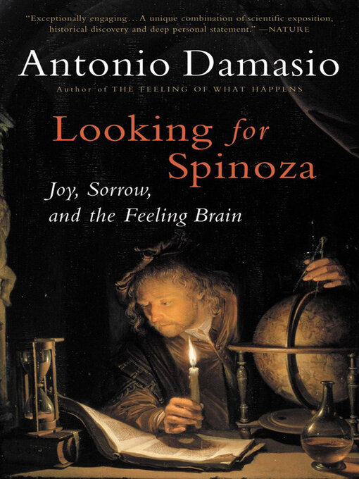 Title details for Looking for Spinoza by Antonio Damasio - Available